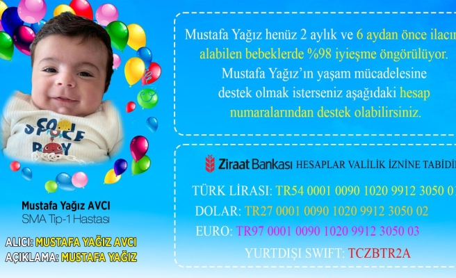 SMA hastası Mustafa Yağız desteğinizi bekliyor